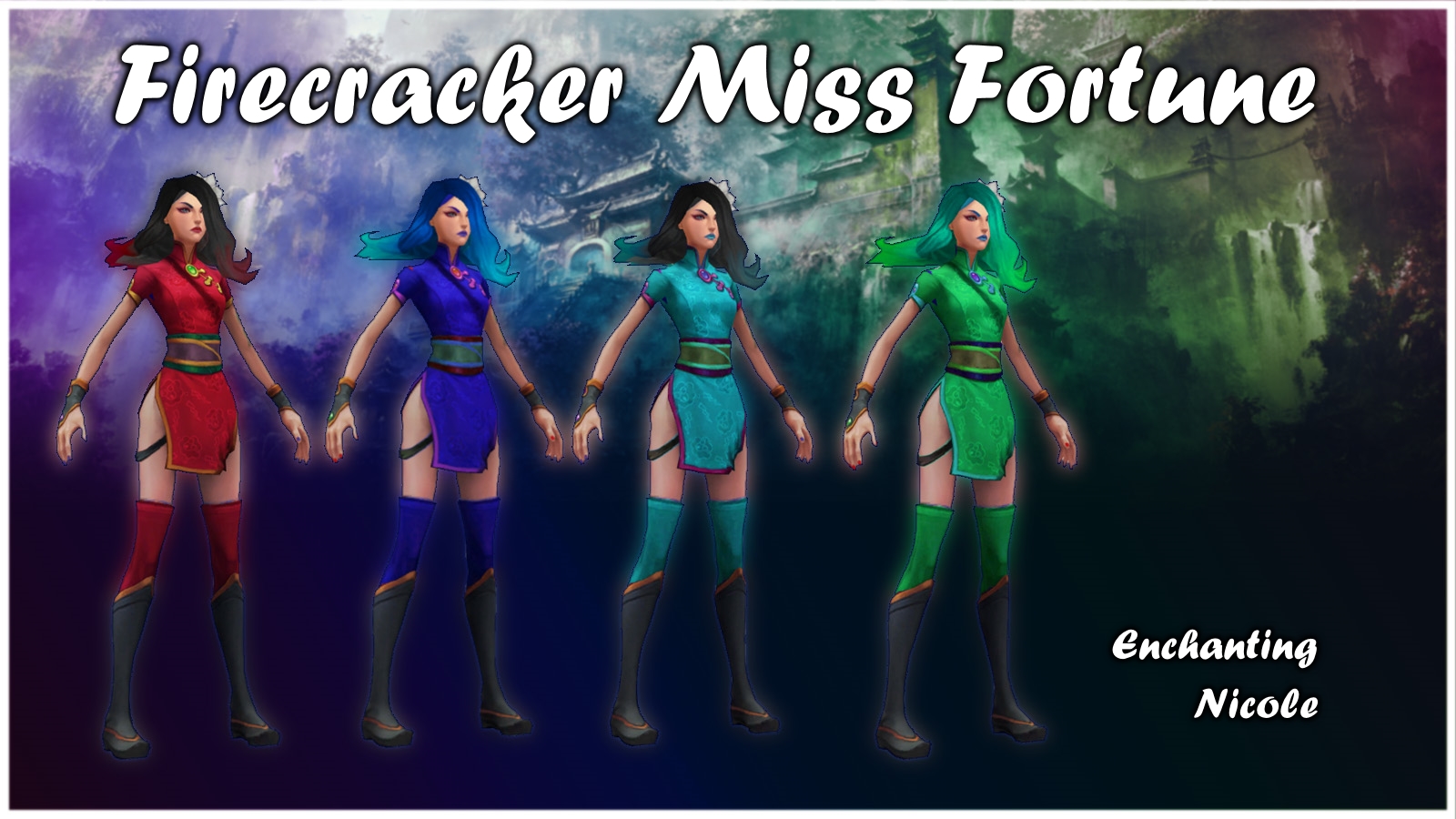 Firecracker Miss Fortune + 3 Chroma
